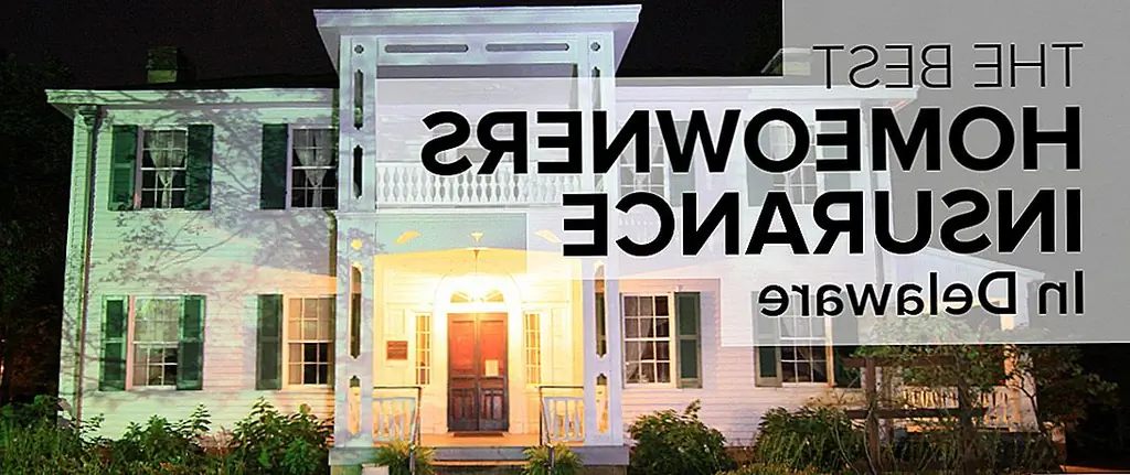 Страхование домовладельцев в штате Делавэр